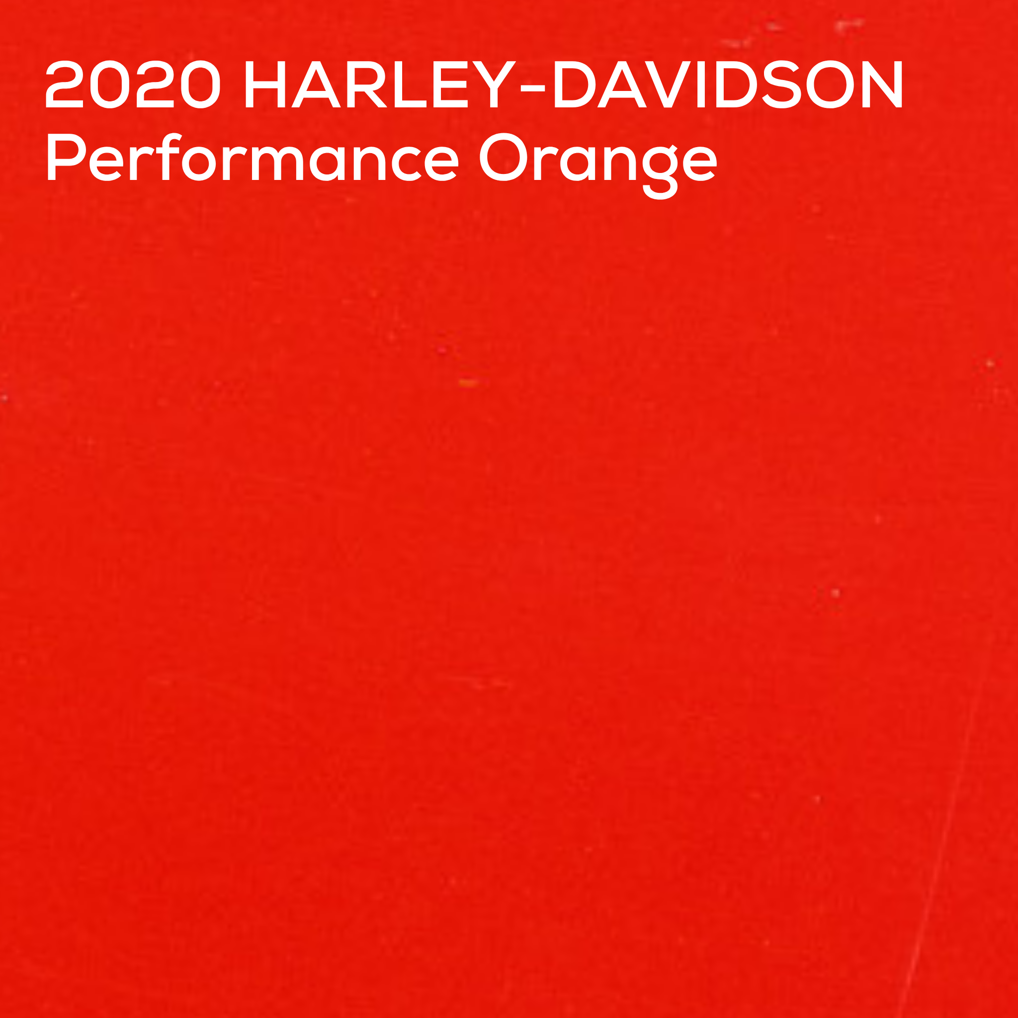 A solid deep orange color swatch with white text in the upper left reading '2020 HARLEY-DAVIDSON Performance Orange'.