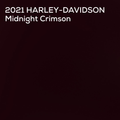 A dark maroon painted color swatch labeled '2021 HARLEY-DAVIDSON Midnight Crimson' in white text at the top.
