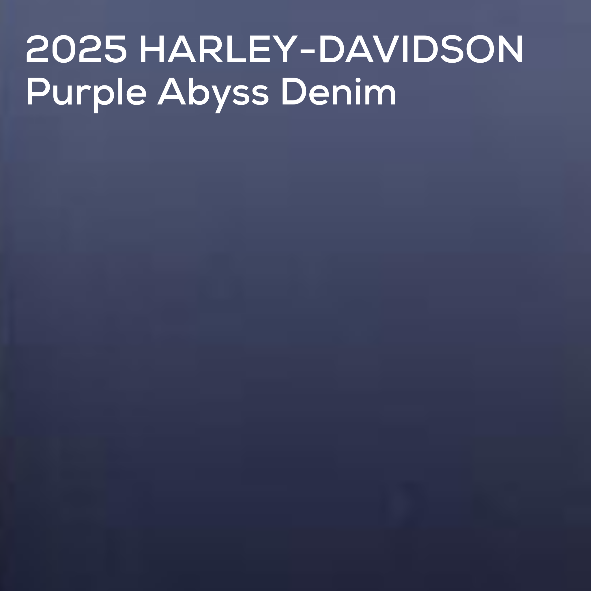 A dark purple denim color swatch with white text at the top reading '2025 HARLEY-DAVIDSON Purple Abyss Denim'.